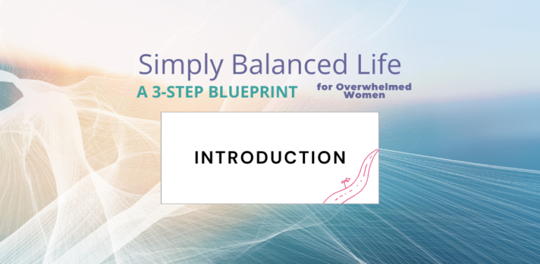 3 Simple Steps to Balanced Life